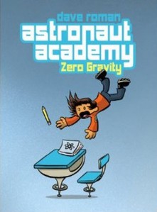 Dave Roman's "Astronaut Academy" 